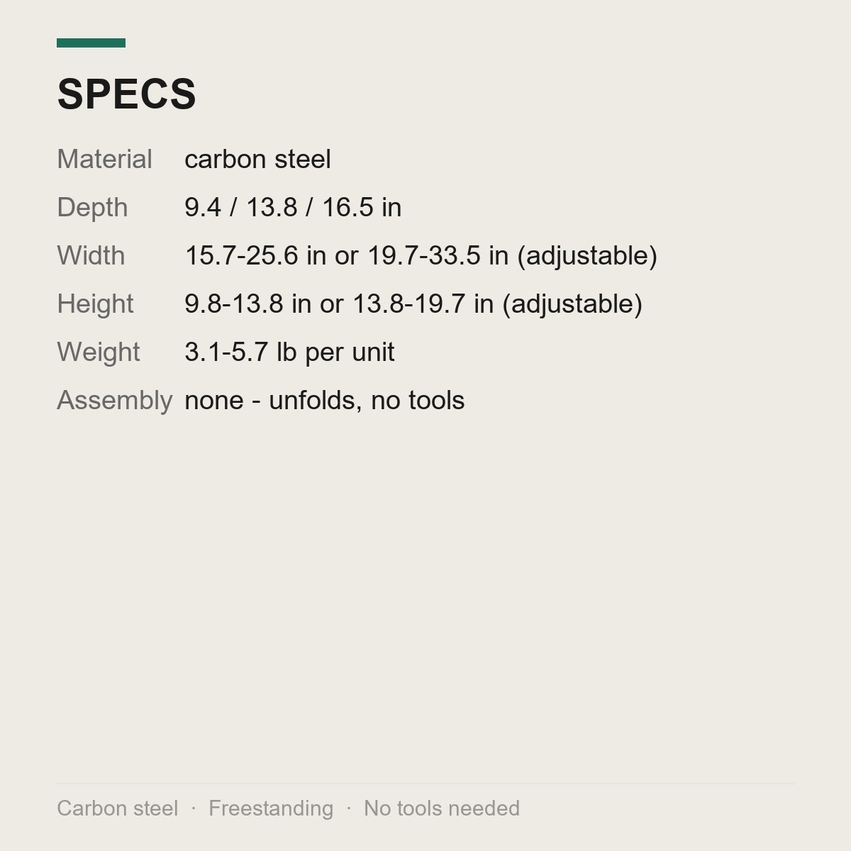 Specifications: carbon steel, adjustable width and height